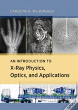 Capa do artigo An Introduction To X-Ray Physics, Optics, And Applications