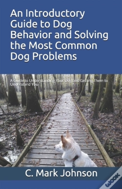 Capa do artigo An Introductory Guide To Dog Behavior An