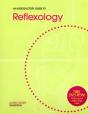 An Introductory Guide To Reflexology - Preview