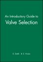 An Introductory Guide To Valve Selection - Preview