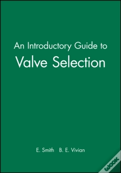 Capa do artigo An Introductory Guide To Valve Selection