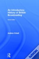 An Introductory History Of British Broadcasting