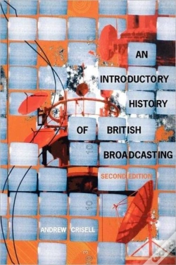 Capa do artigo An Introductory History Of British Broadcasting