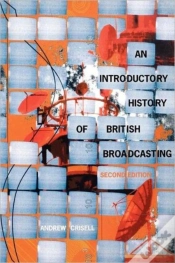 Capa do artigo An Introductory History Of British Broadcasting