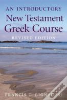 An Introductory New Testament Greek Course