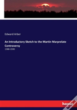 Capa do artigo An Introductory Sketch To The Martin Marprelate Controversy