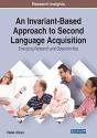 An Invariant-Based Approach To Second Language Acquisition - Preview