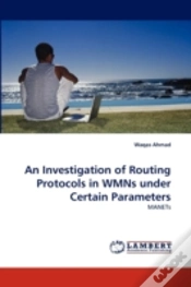 Capa do artigo An Investigation Of Routing Protocols In Wmns Under Certain Parameters