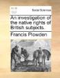 An Investigation Of The Native Rights Of - Preview