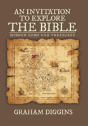 An Invitation To Explore The Bible - Preview