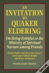 An Invitation To Quaker Eldering