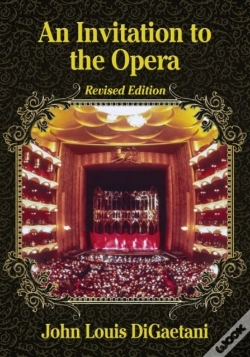 Capa do artigo An Invitation To The Opera, Revised Edition