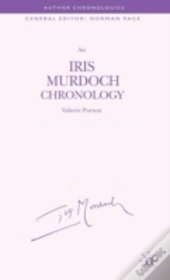 An Iris Murdoch Chronology