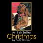 An Irish Setter Christmas - Preview