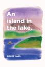 An Island In The Lake - Preview