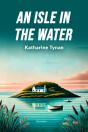 An Isle In The Water - Preview