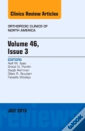 An Issue Of Orthopedic Clinics