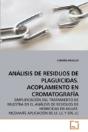 An Lisis De Residuos De Plaguicidas. Acoplamiento En Cromatografaia - Preview