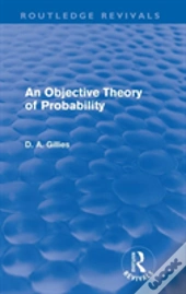 An Objective Theory Of Probability (Routledge Revivals)