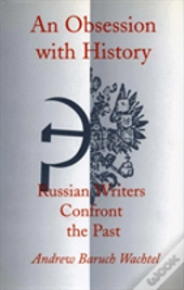 An Obsession With History