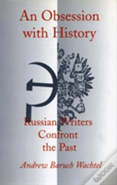 An Obsession With History
