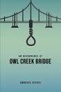 An Occurrence At Owl Creek Bridge - Preview