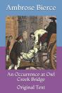 An Occurrence At Owl Creek Bridge - Preview