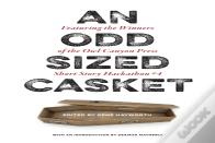 An Odd Sized Casket