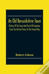 Capa do artigo An Old Berwickshire Town