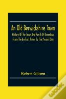 An Old Berwickshire Town