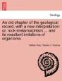 An Old Chapter Of The Geological Record, - Preview
