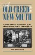 An Old Creed For The New South