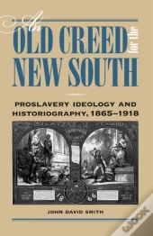 An Old Creed For The New South