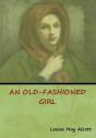 An Old-Fashioned Girl - Preview