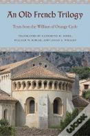 An Old French Trilogy
