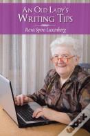 An Old Lady'S Writing Tips