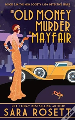 Capa do artigo An Old Money Murder In Mayfair
