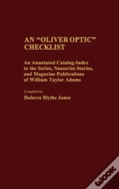 An Oliver Optic Checklist