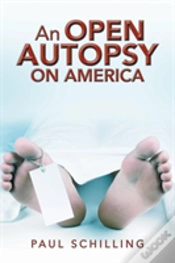 Capa do artigo An Open Autopsy On America