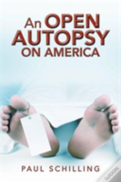 Capa do artigo An Open Autopsy On America