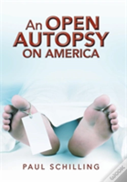 Capa do artigo An Open Autopsy On America
