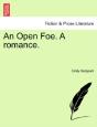 An Open Foe. A Romance. - Preview