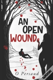 An Open Wound