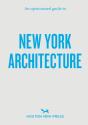 An Opinionated Guide To New York Architecture - Preview