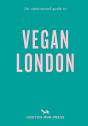 An Opinionated Guide To Vegan London - Preview