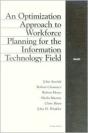 An Optimization Approach To Workforce Planning For The Information Technology Field - Preview