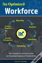 An Optimized Workforce