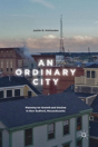 An Ordinary City - Preview