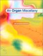 An Organ Miscellany - Preview