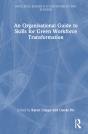 An Organisational Guide To Skills For Green Workforce Transformation - Preview